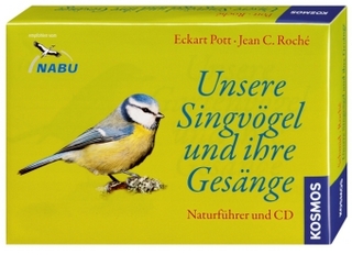 Unsere Singvögel und ihre Gesänge