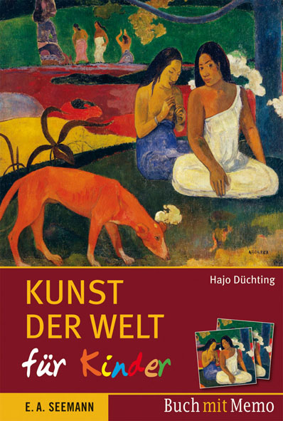 Kunst der Welt f&uuml;r Kinder