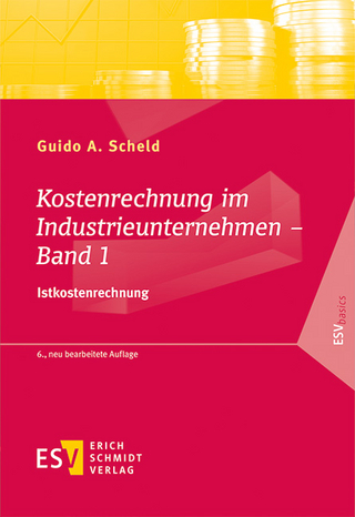 Kostenrechnung im Industrieunternehmen – Band 1