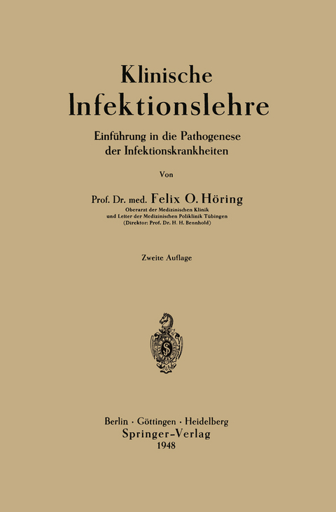 Klinische Infektionslehre - Felix Otto H&ouml;ring