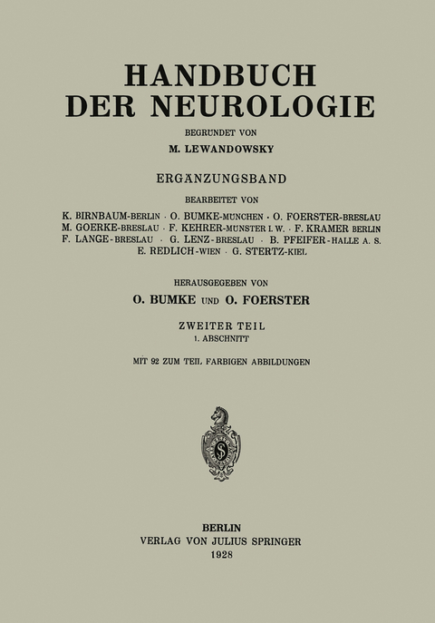 Handbuch der Neurologie - K. Birnbaum, O. Bumke, O. Foerster, M. Toerke, F. Kehrer, F. Kramer, F. Lange, G. Lenz, B. Pfeifer, E. Redlich, G. Stertz