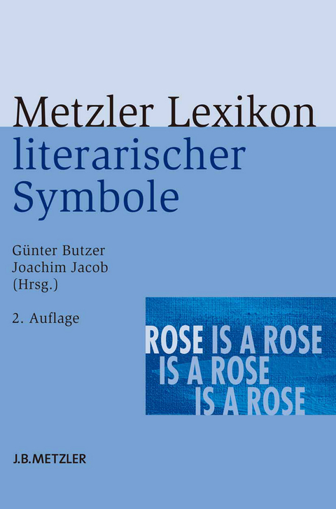 Metzler Lexikon literarischer Symbole - 