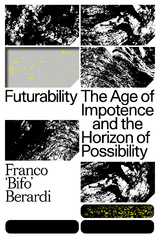 Futurability - Franco Berardi