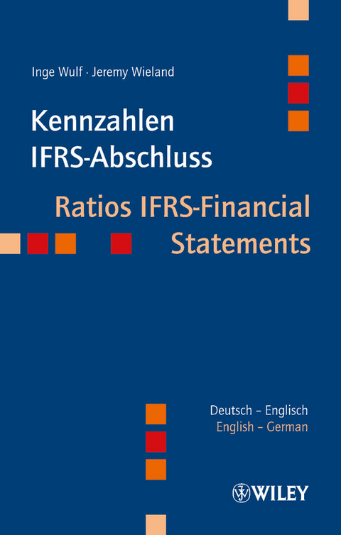 Kennzahlen IFRS-Abschluss - Inge Wulf, Jeremy Wieland