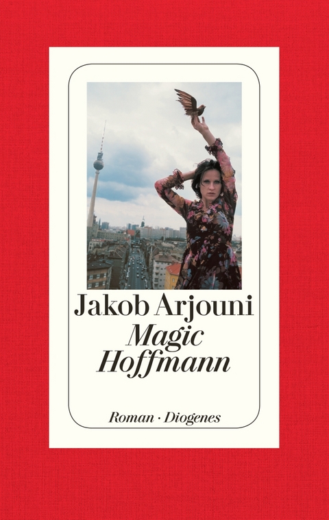 Magic Hoffmann - Jakob Arjouni