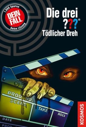 Die drei ??? Dein Fall! T&ouml;dlicher Dreh - Marco Sonnleitner