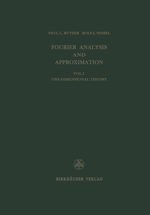 Fourier Analysis and Approximation - P.L. Butzer,  NESSEL,  Trebels