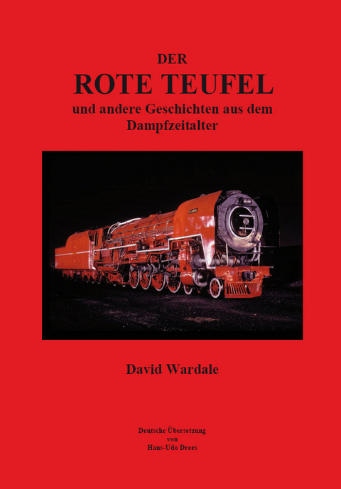 Der rote Teufel - David Wardale
