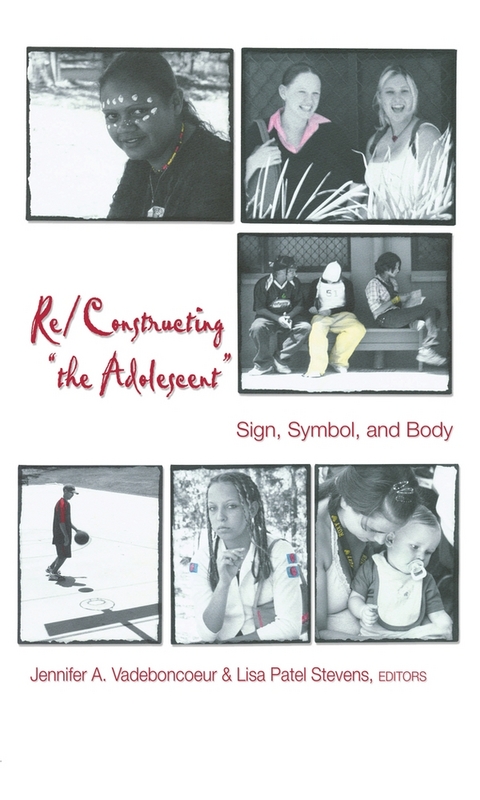 Re/Constructing "the Adolescent" - 