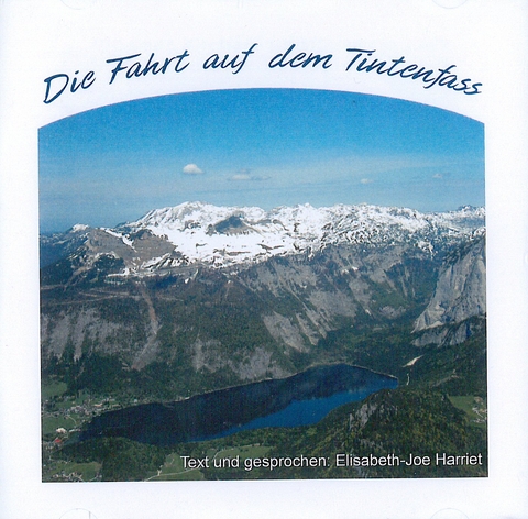 Die Fahrt auf dem Tintenfass - Elisabeth J Harriet