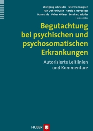 Begutachtung bei psychischen und psychosomatischen Erkrankungen - 