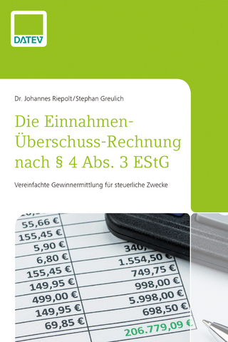 Die Einnahmen-Überschuss-Rechnung nach § 4 Abs. 3 EStG