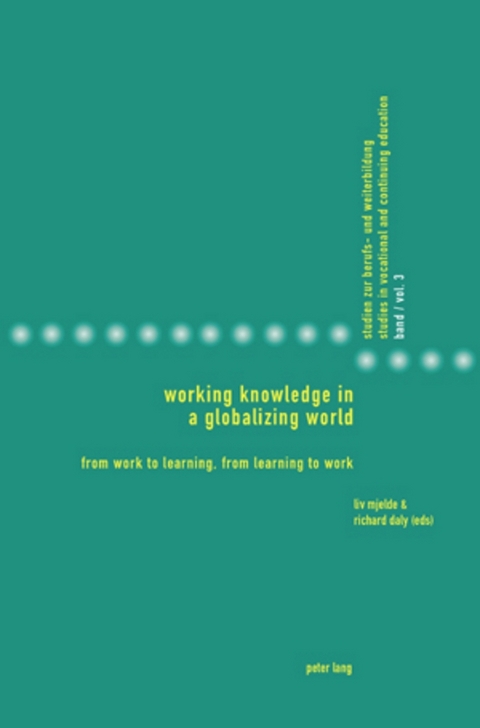 Working Knowledge in a Globalizing World - 
