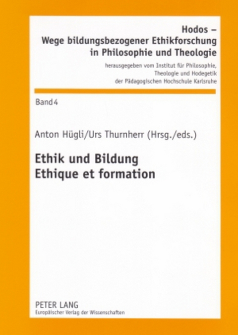 Ethik und Bildung- Ethique et formation - 