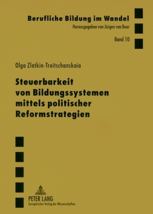 Steuerbarkeit von Bildungssystemen mittels politischer Reformstrategien