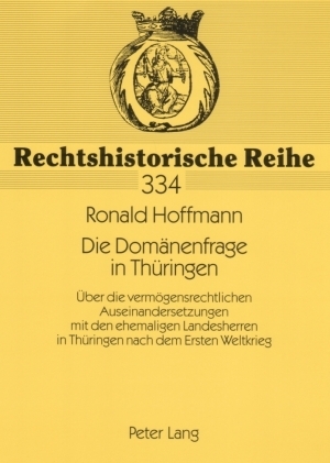Die Dom&auml;nenfrage in Th&uuml;ringen - Ronald Hoffmann