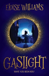 Gaslight -  Eloise Williams
