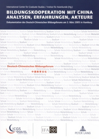Bildungskooperation mit China- Analysen, Erfahrungen, Akteure