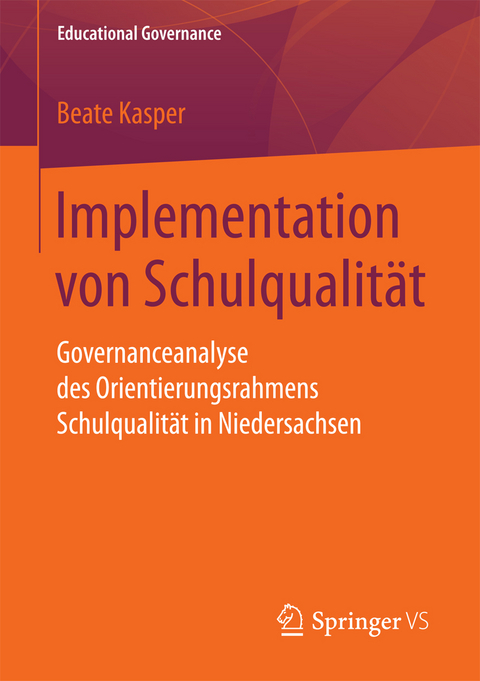 Implementation von Schulqualit&auml;t - Beate Kasper