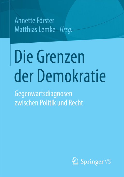 Die Grenzen der Demokratie - 