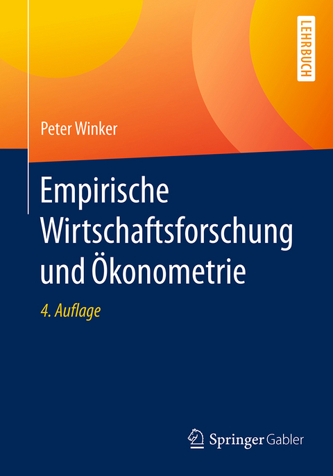 Empirische Wirtschaftsforschung und Ökonometrie - Peter Winker
