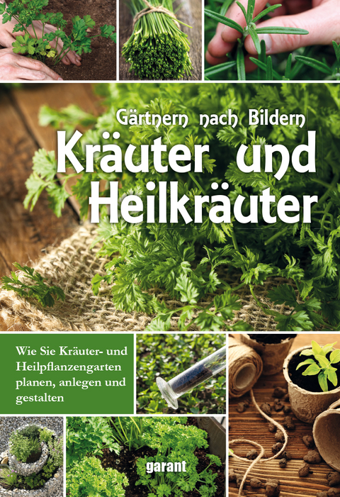 Kr&auml;uter und Heilkr&auml;uter