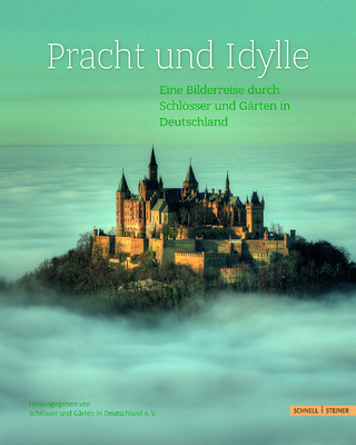 Pracht und Idylle