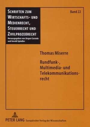 Rundfunk-, Multimedia- und Telekommunikationsrecht
