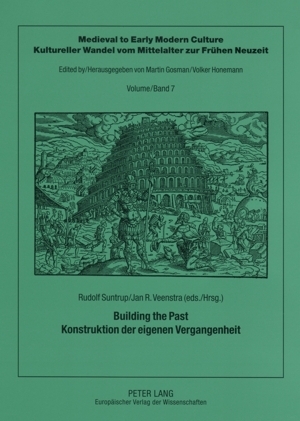 Building the Past &ndash; Konstruktion der eigenen Vergangenheit - 