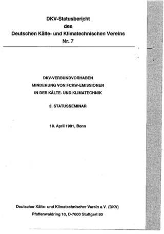 DKV-Verbundvorhaben. Minderung von FCKW-Emissionen in der Kälte- und Klimatechnik