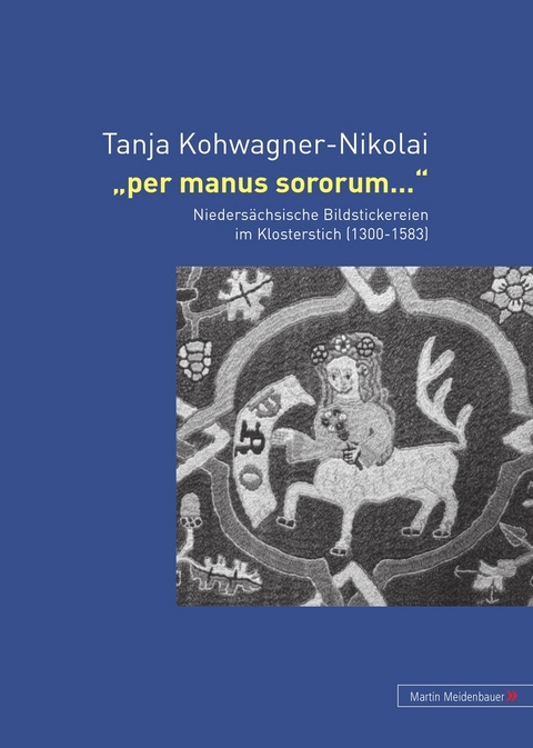 Per manus sororum... - Tanja Kohwagner-Nikolai