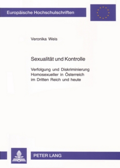 Sexualit&auml;t und Kontrolle - Veronika Weis