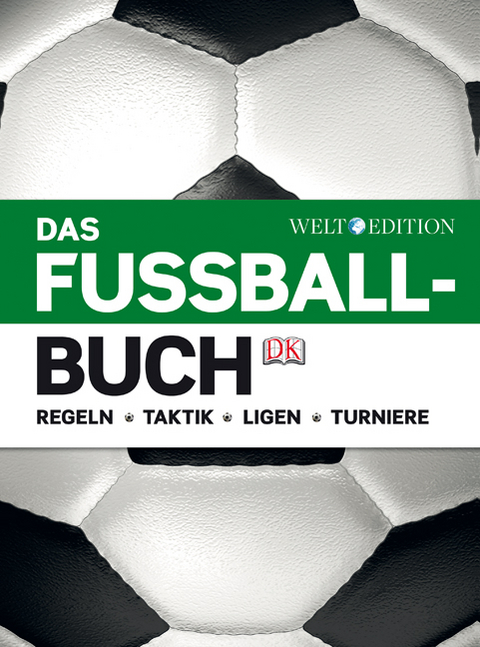 Das Fu&szlig;ballbuch - David Goldblatt, Johnny Acton