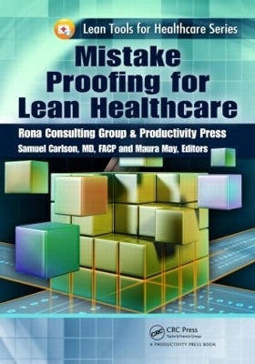 Mistake Proofing for Lean Healthcare - 