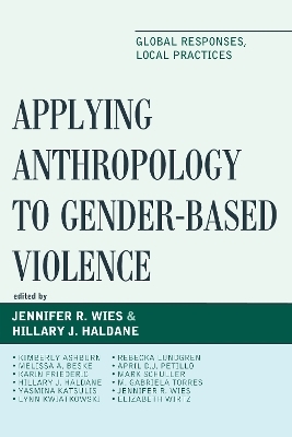 Applying Anthropology to Gender-Based Violence - 