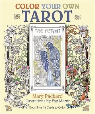 Color Your Own Tarot - Mary Packard