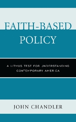 Faith-Based Policy - John Chandler