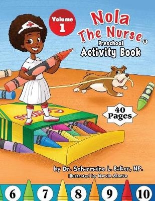 Nola The Nurse Preschool Activity Book