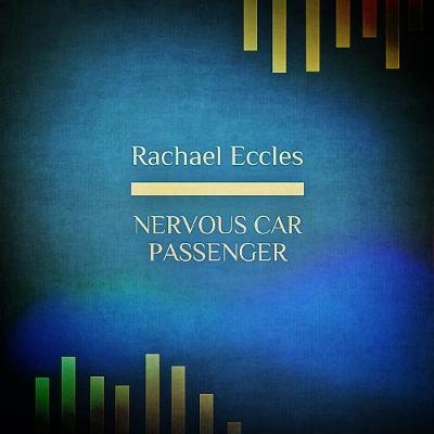 Nervous Car Passenger, Be Relaxed in the Car, Free of Anxiety, Fear & Nerves Hypnotherapy CD, Self Hypnosis CD - Rachael Eccles