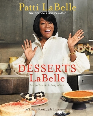 Desserts LaBelle - Patti LaBelle