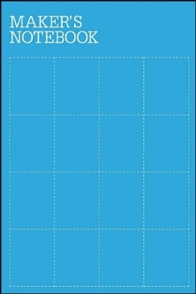 Maker's Notebook -  The Editors of Make