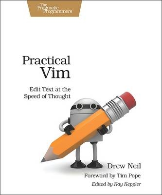 Practical Vim - Drew Neil