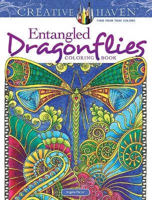 Creative Haven Entangled Dragonflies Coloring Book - Angela Porter