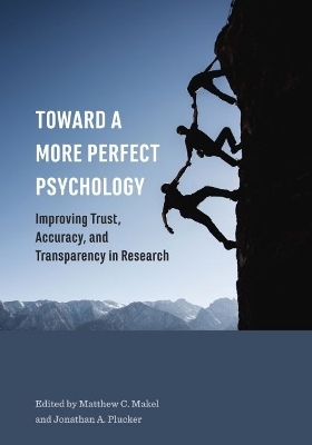 Toward a More Perfect Psychology