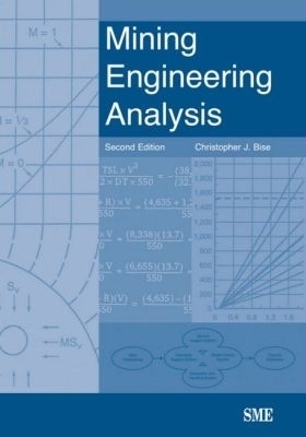 Mining Engineering Analysis - Christopher J. Bise