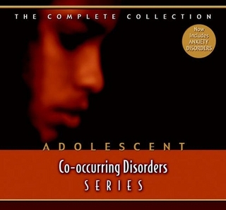 Adolescent Co-occurring Disorders Series Complete Curriculum