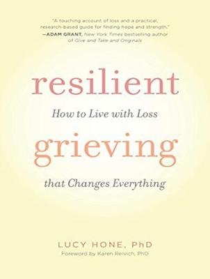 Resilient Grieving