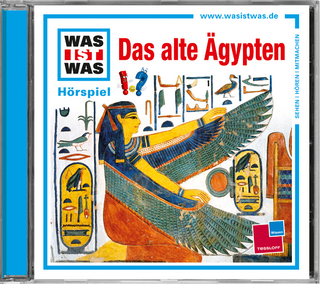 WAS IST WAS Hörspiel: Das alte Ägypten