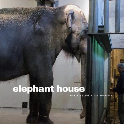 Elephant House - Nigel Rothfels