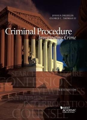 Criminal Procedure, Investigating Crime